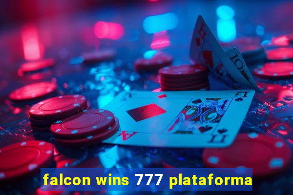 falcon wins 777 plataforma